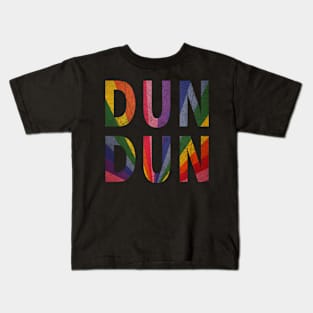 Dun dun Kids T-Shirt